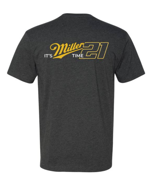 Miller Motorsports - Miller Motorsports Team Its Miller Time Shirt-21 Heathered Charcoal